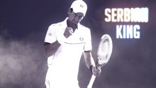 Novak Djokovic  Serbian King HD [upl. by Fabien]