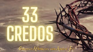 33 credos  oração do credo [upl. by Nhguav192]