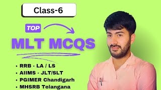 Class6 MHSRBTelangana MCQs labtechnicianexam RRB dsssb AIIMS RML BSF PGIMER 2024 [upl. by Malvie]