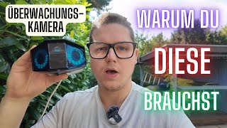 ÜberwachungsKamera Warum Du genau DIESE brauchst [upl. by Valorie]