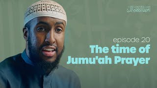 The Time of the Jumuah Prayer  Ep20  AlMuwatta with Ustadh Abdulrahman Hassan [upl. by Pinter]