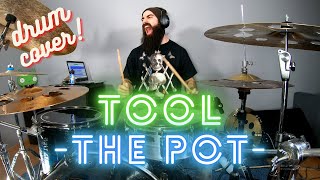 TOOL  THE POT  DRUM COVER [upl. by Marko608]