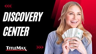 Discovery Center  TitleMax [upl. by Patin]