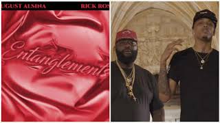 August Alsina amp Rick Ross  Entanglements Clean [upl. by Yasdnil]