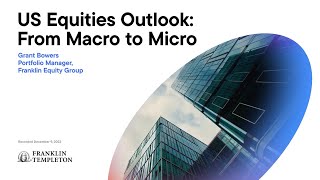 US Equities Outlook From Macro to Micro [upl. by Werda]