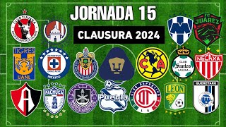 ✅️JORNADA 15 LIGA MX 2024 🇲🇽🇲🇽 [upl. by Knute]