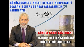 Esnaf Kredileri Güncel Limit ve Faiz Oranları [upl. by Adnilemreh]