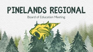 Pinelands Regional September 16th 2024 Board Meeting [upl. by Evannia]