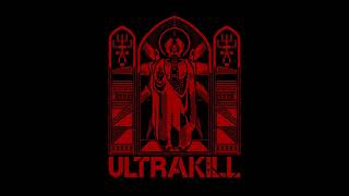 Tenebre Rosso Sangue Calm Loop Extended  ULTRAKILL  KEYGEN CHURCH [upl. by Nur]