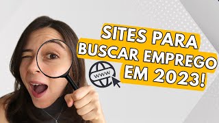 MAIS DE 10 SITES DE VAGAS PARA VOCÊ BUSCAR EMPREGO EM 2024  onde procurar vagas online [upl. by Nogas]