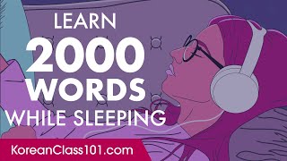 Korean Conversation Learn while you Sleep with 2000 words [upl. by Amiarom]