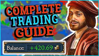 The Complete Beginners Guide To EU4 Trade [upl. by Anis]