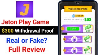 Jeton Play Game App  Jeton Play Withdrawal Proof  Jeton Play App Real or Fake [upl. by Charteris951]