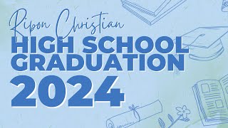 RC High School Graduation 2024 [upl. by Zobias]