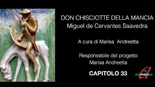 Don Chisciotte della Mancia  Capitolo 33 [upl. by Hallam]