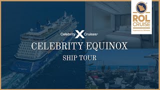 Celebrity Equinox Ship Tour  Celebrity Cruises [upl. by Medora]