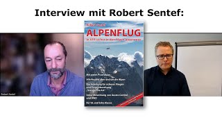 Alpenflug  Interview mit Robert Sentef über Flugsicherheit [upl. by Orr]