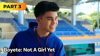 ‘Boyette Not a Girl Yet’ FULL MOVIE Part 3  Zaijian Jaranilla [upl. by Maloy]