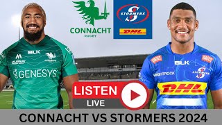 CONNACHT vs STORMERS URC 2024 Live Commentary [upl. by Kcirdor764]