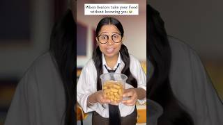 When Seniors take your Food without knowing you 😭 comedy funny youtubeshorts school viral [upl. by Ria]