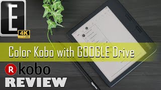 Kaleido 3 Kobo with GOOGLE Drive  Kobo Libra Colour Review [upl. by Ailyt]