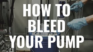 How To Bleed Your Pump  Troubleshooting [upl. by Naitsabas]