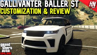 Gallivanter Baller ST Customization amp Review  GTA Online [upl. by Laris]