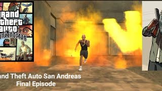 Grand Theft Auto San Andreas Final Episode [upl. by Kcirej821]