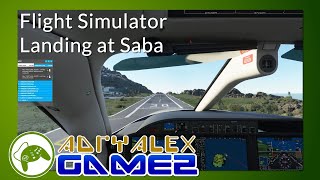 Landing at Saba TNCS  Flight Simulator [upl. by Oletha]