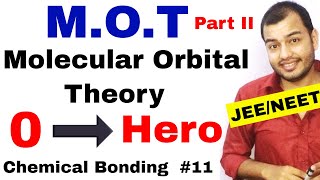 Class 11 chap 4  Chemical Bonding 11  Molecular Orbital Theory IIT JEE NEET  MOT Part II [upl. by Ssac]