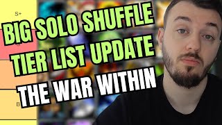 BIG SOLO SHUFFLE PVP TIER LIST THE WAR WITHIN [upl. by Notsuj]