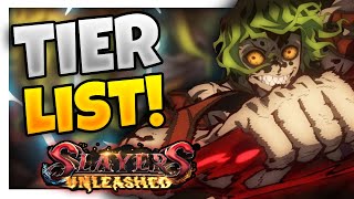 THE ULTIMATE SLAYERS UNLEASHED TIER LIST [upl. by Salomi]