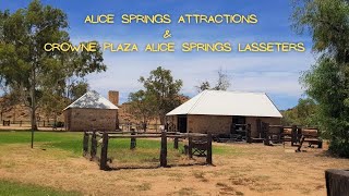 Alice Springs Attractions amp Crowne Plaza Alice Springs Lasseters Hotel [upl. by Kallick]