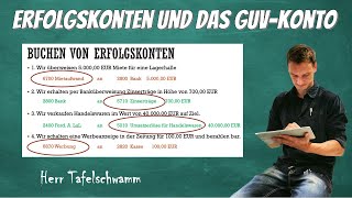 Buchen mit Erfolgskonten und dem GuV Konto  Einfach erklärt mit TKonten und Buchungssätze [upl. by Laup]