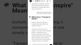 What Does quotTranspirequot Mean [upl. by Barbabas]