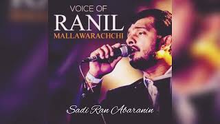 Sadi Ran Abaranin  Ranil Mallawarachchi  Unplugged 2021 [upl. by Yesrod]