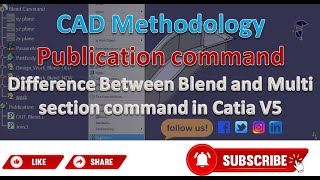 Publication command  Diff Between Blend and Multi section command  CAD TIPS  Plastic Trim [upl. by Athalia]