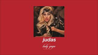 lady gaga  judas slowed amp reverb [upl. by Ocihc]