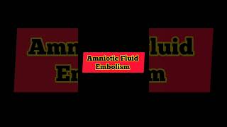 Amniotic Fluid Embolismobstetricsandgynecology [upl. by Dorette]