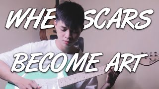 Gatton  When Scars Become Art Guitar Cover [upl. by Higley]