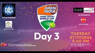 Day  3  Open India Tennis Cricket World Cup 2023  Surendranagar [upl. by Kcirrek248]