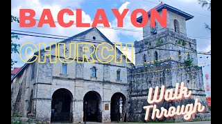 BACLAYON CHURCH  Walk through [upl. by Lilybelle]