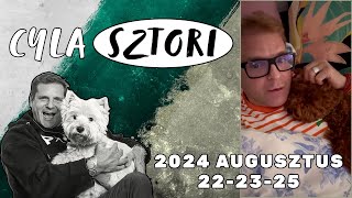 Cyla Sztori Grizi miattad csináltak tűzijátékot 202408222325  Kajdi Csaba [upl. by Garreth577]