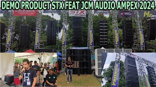 DEMO PRODUK STX FEAT JCM AUDIO AMPEX 2024 CIBUBUR JAKARTA TIMUR [upl. by Mars]