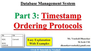 DBMS 35 Part 3 Timestamp Ordering Protocols with Example  Concurrency Control [upl. by Nnyleve]