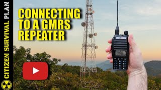 How GMRS Repeaters Work amp How to Connect to One [upl. by Bocoj583]