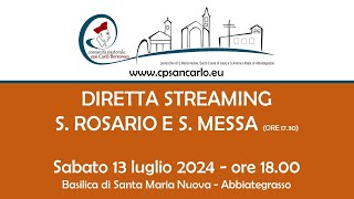 Vespri e S Messa del 13 luglio 2024 ore 1730  Basilica Santa Maria Nuova Abbiategrasso [upl. by Ylrad]