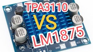 TEST AMPLIFIER TPA3110 VS GAINCLONE LM1875 [upl. by Acirret]