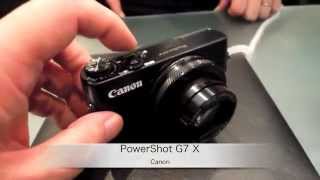 Canon：10型センサー搭載デジタルカメラ「PowerShot G7 X」製品紹介 [upl. by Croom]