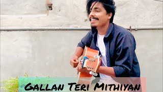 Gallan Teri Mithiyan Main Sari Raat sunta jauAnees u Rehman  Arijitsingh [upl. by Attenrev]